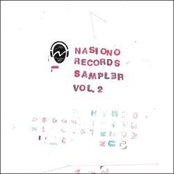 Nasiono Records Sampler vol 2